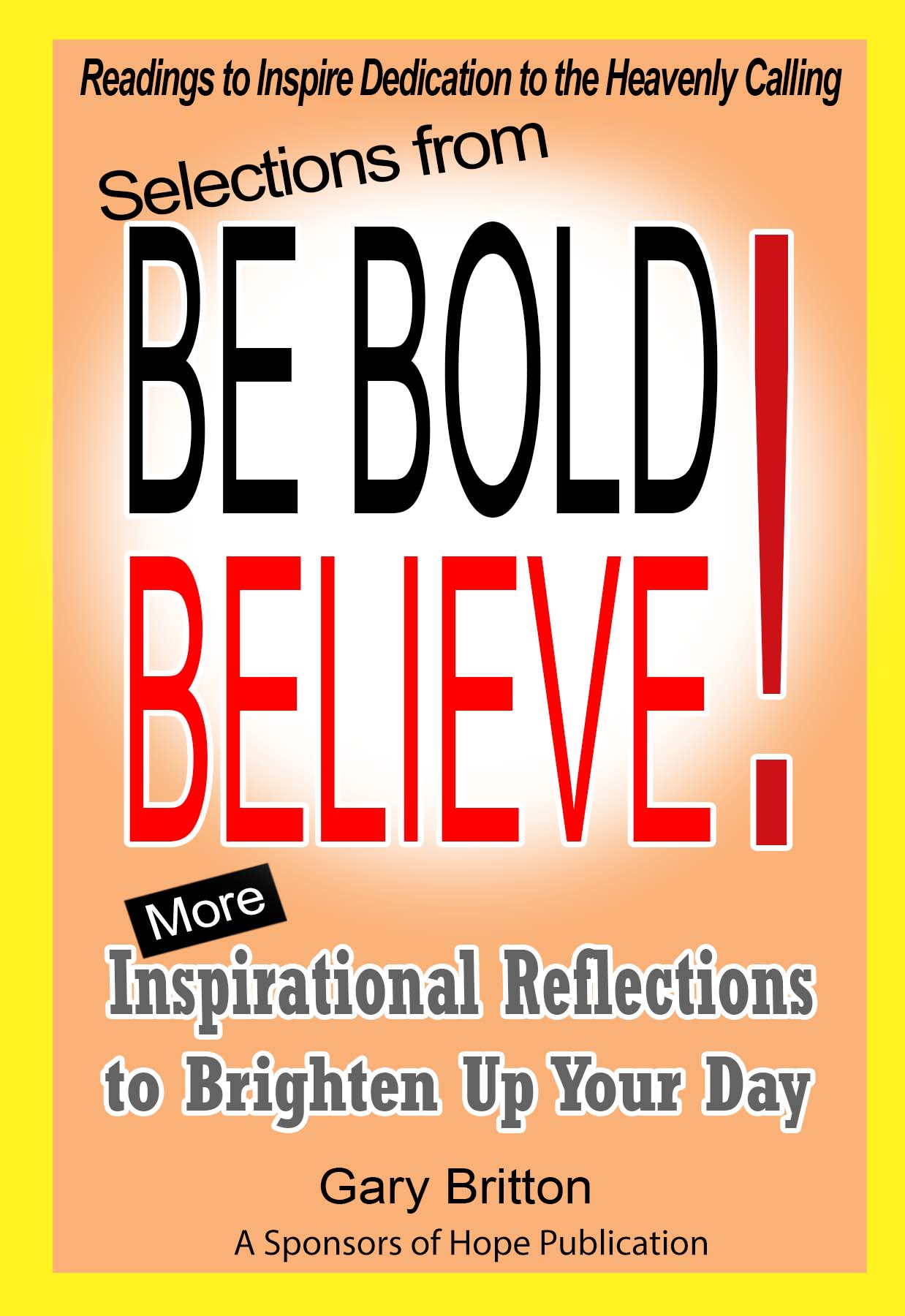Bold and Believing